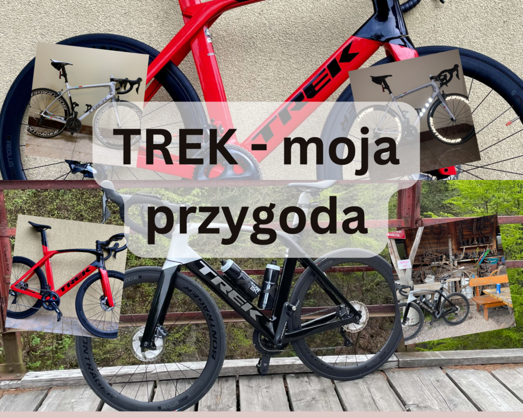 trek moja przygoda